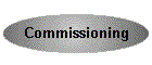 Commissioning