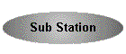 Sub Station